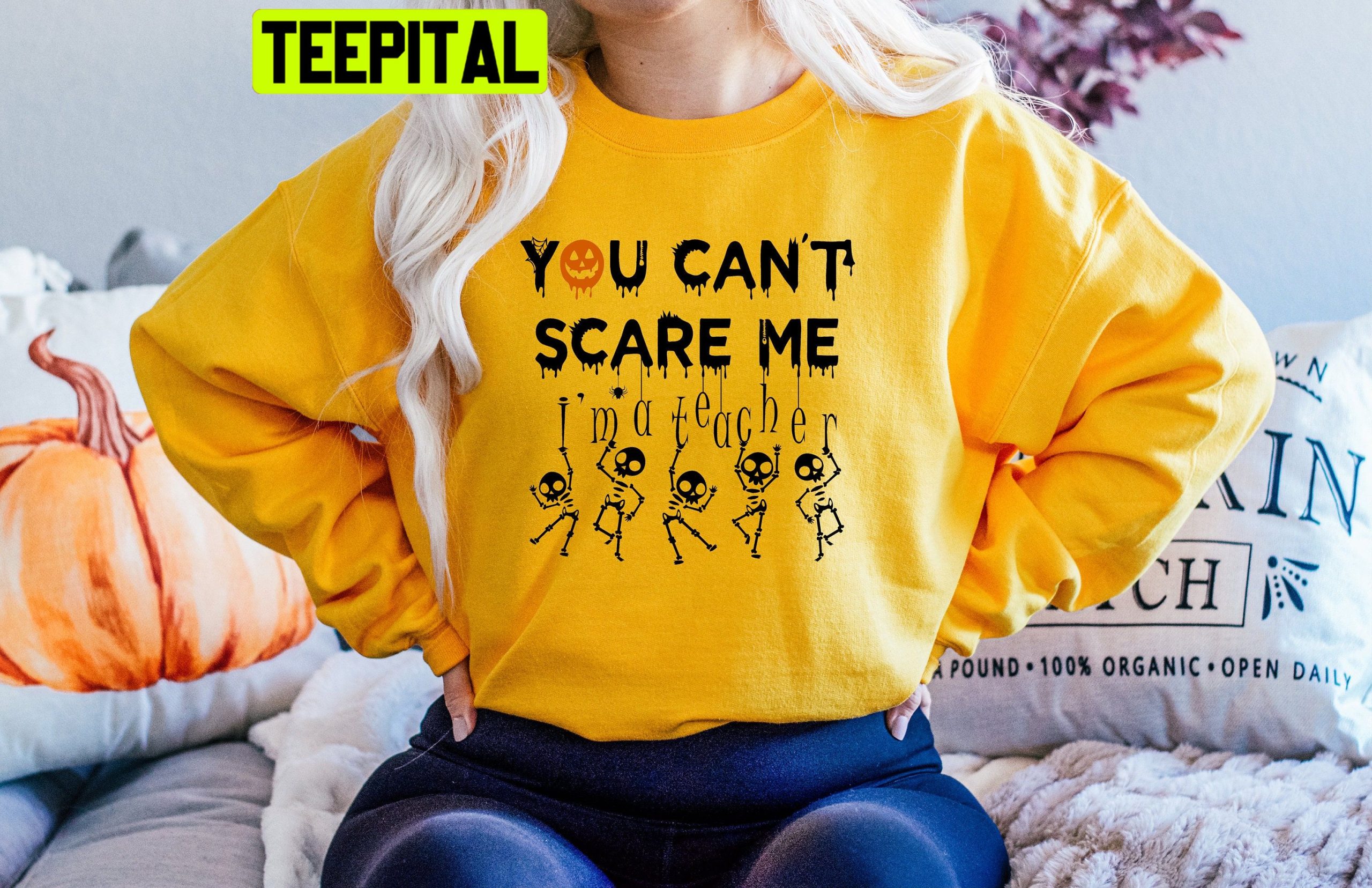 You Can't Scare Me Skeleton HalloweenTrending Unisex Shirt