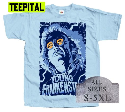 Young Frankenstein Horror Halloween Trending Unisex Shirt