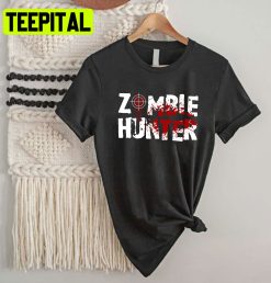 Zombie Hunter Horror Halloween Trending Unisex Shirt