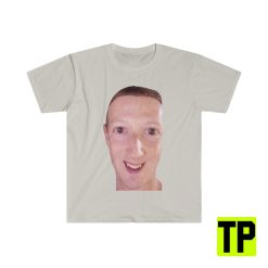 Zucc With A Stunning Face Funny Meme Unisex Shirt