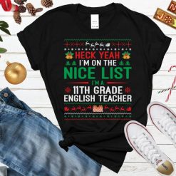 11th Grade English Teacher Xmas Shirt
