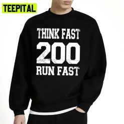 200 Think Fast Chad Powers Unisex Sweatshirt