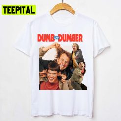 All The Cast In Dumb And Dumber Comedy Unisex T-Shirt