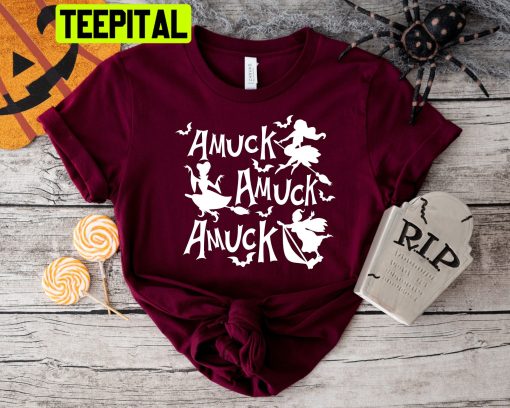 Amuck Amuch Amucks Given Halloween Party Hocus Pocus Trending Unisex T-Shirt