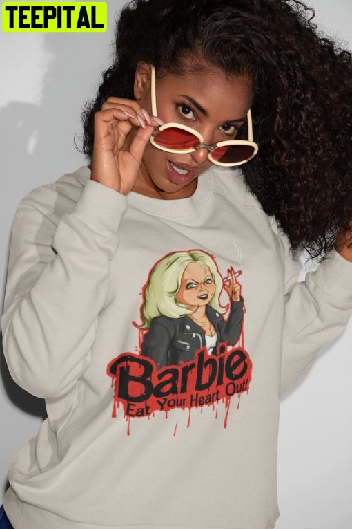 Barbie Eat Your Heart Out Bride Of Chucky Tiffany Chucky Horror Horror Movie Unisex T-Shirt