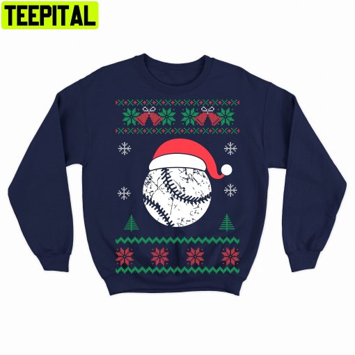 Baseball Ugly Baseball Baseball For And Men Baseball Holiday Xmas Unisex Sweatshirt