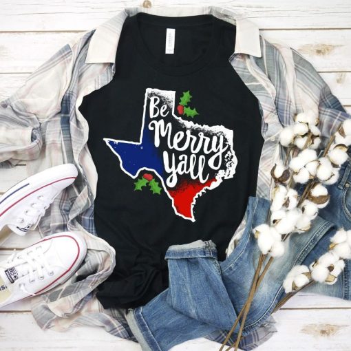 Be Merry Y’all Christmas Shirt