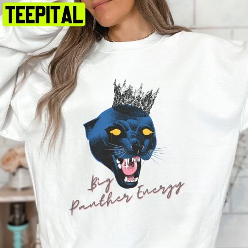 Big Panther Energy Carolina Panthers Football Trending Unisex Sweatshirt