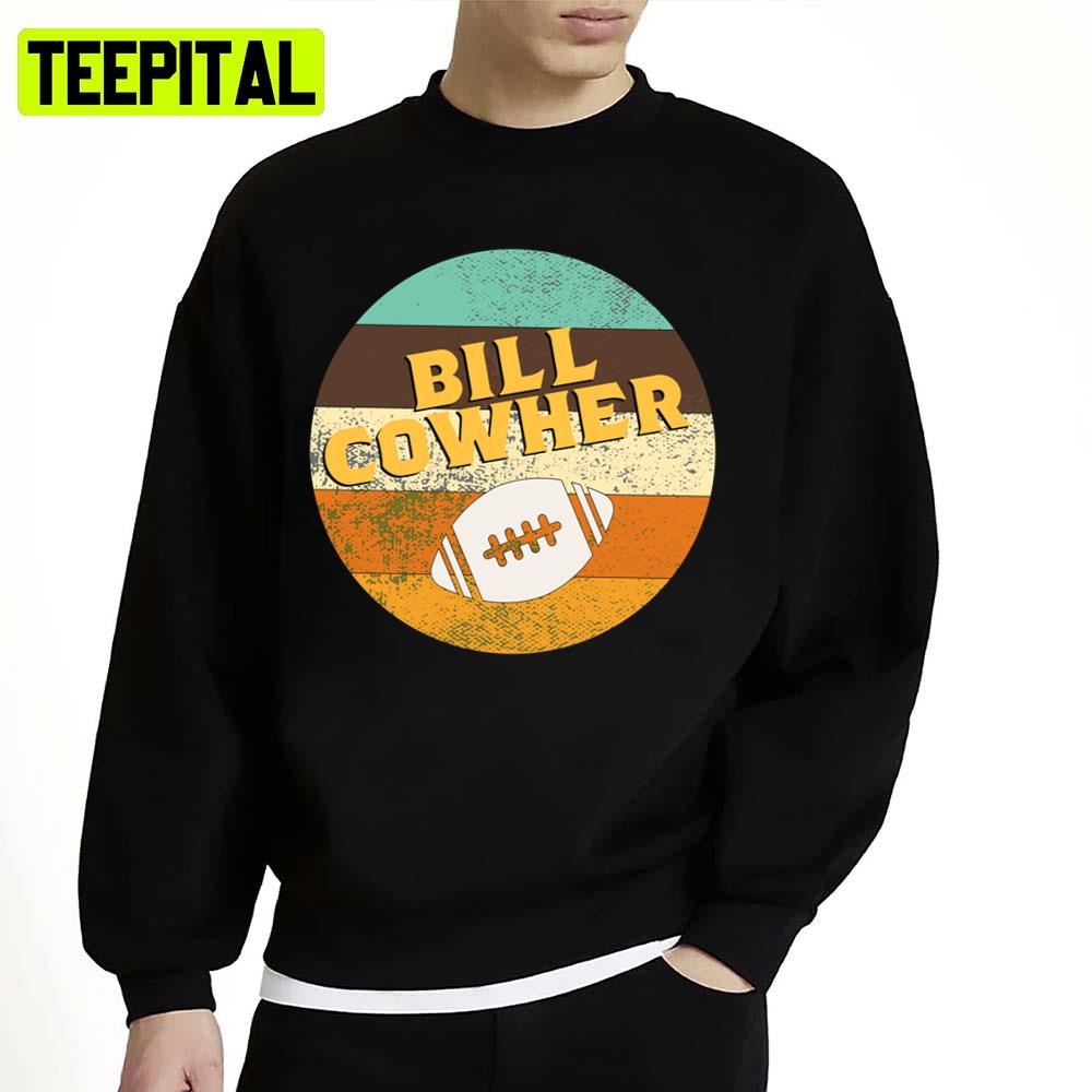 Bill Cowher 2020 Football Design Unisex Sweatshirt