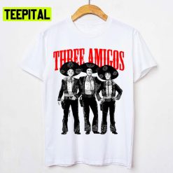 Black And White Design The 3 Amigos Unisex T-Shirt