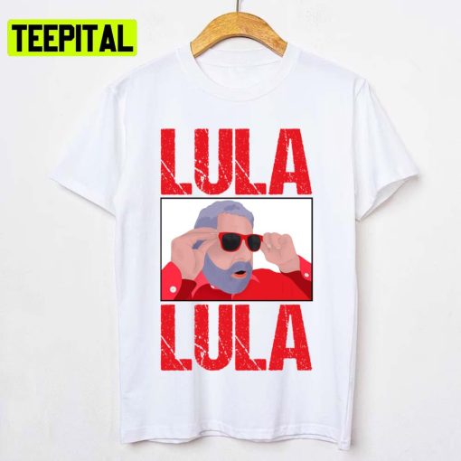 Brazil Funny Lula Meme With Sunglasses Unisex T-Shirt