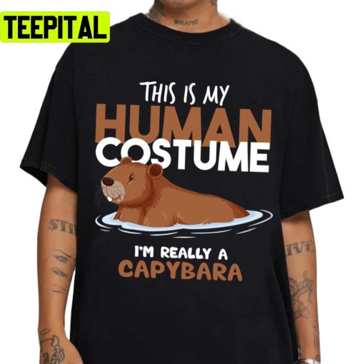 Capybara Halloween Costume This Is My Human Costume Unisex Sweatshirt