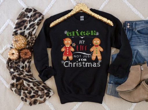 Christmas Ginger For Life Sweatshirt