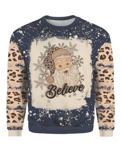 Christmas Santa Believe Leopard All Over Printed 3D 2022 Sweater