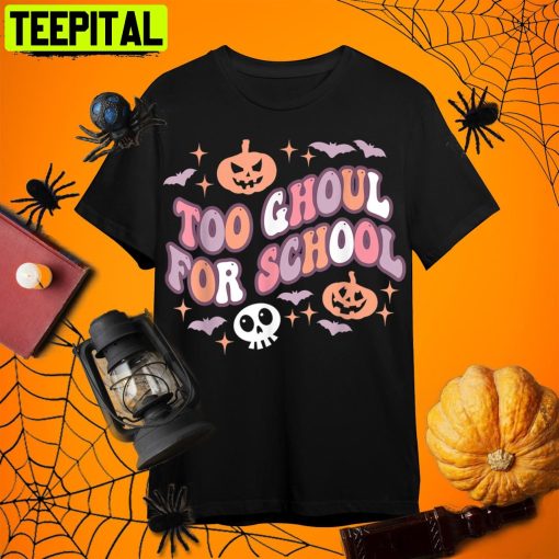 Cute Halloween Teacher School Ghouls Groovy Trick Or Teach Retro Art Unisex T-Shirt