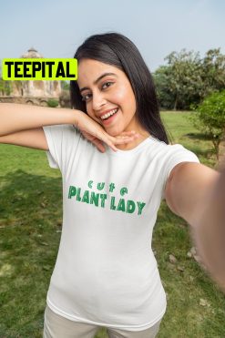 Cute Plant Lady Plants Lover Christmas Trending Unisex T-Shirt