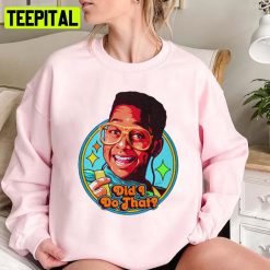 Did I Do That Family Matters Steve Urkel Sitcom Unisex Sweatshirt