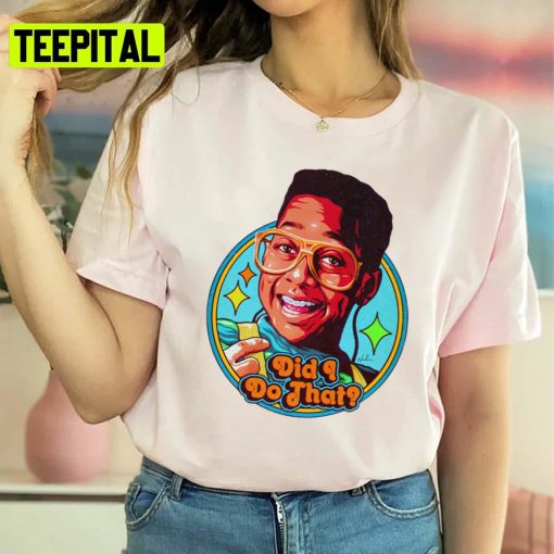 Did I Do That Family Matters Steve Urkel Sitcom Unisex Sweatshirt