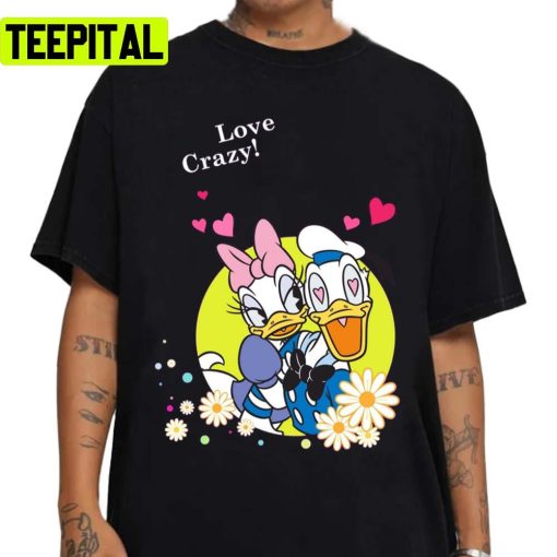 Donald Duck And Daisy Duck Love Crazy Unisex Sweatshirt