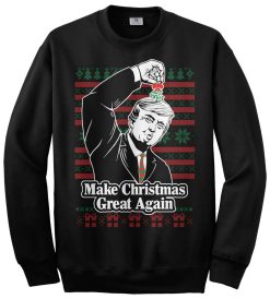 Donald Trump Make Christmas Great Again Mistletoe Ugly Sweater