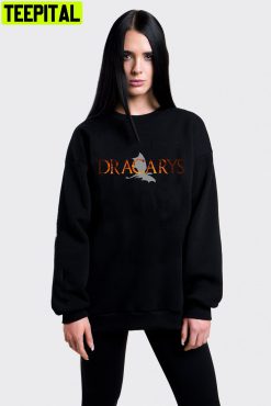 Dracarys Dracarys Fire Dragon Unisex Sweatshirt