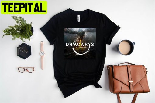 Dracarys Got Lover Got Game Of Thrones Unisex T-Shirt