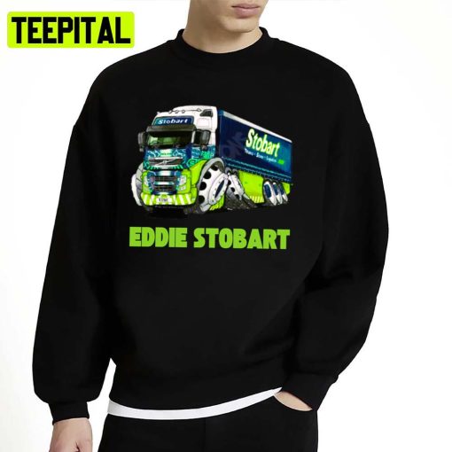 Eddie Stobart Funny Trending 2022 Unisex Sweatshirt