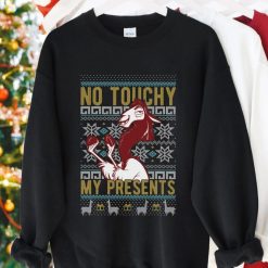 Emperor’s New Groove Kuzco No Touchy Ugly Christmas Sweatshirt