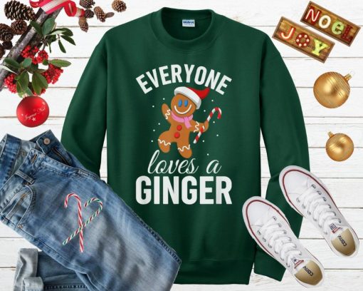 Everyone Loves A Ginger Funny Gingerbread Ugly Christmas Sweater