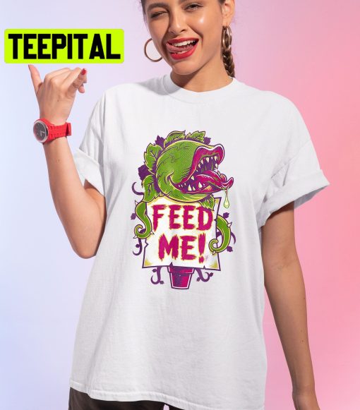 Feed Me Seymour’s Organic Plant Food Trending Unisex T-Shirt