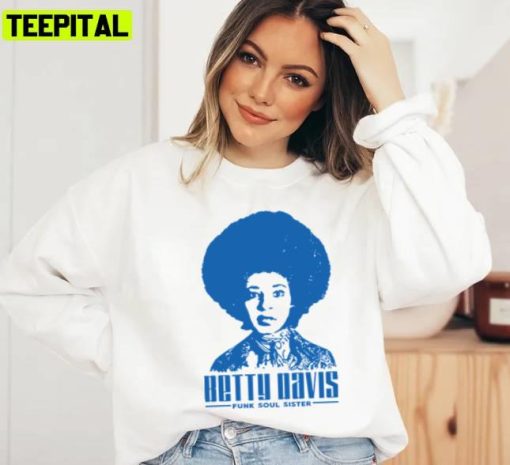 Female Jazz Legend Betty Davis Unisex T-Shirt