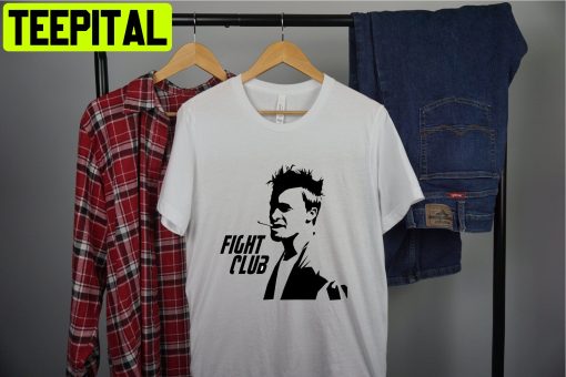 Fight Club Tylor Durden Brad Pitt Classy Movie No Rules Fight Unisex T-Shirt