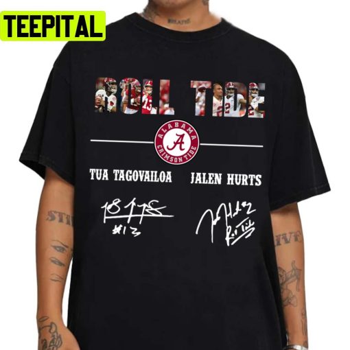 Football Anniversary Roll Tide Tua Tagovailoa Jalen Hurts Alabamao Crimsonj Tiden Unisex T-Shirt