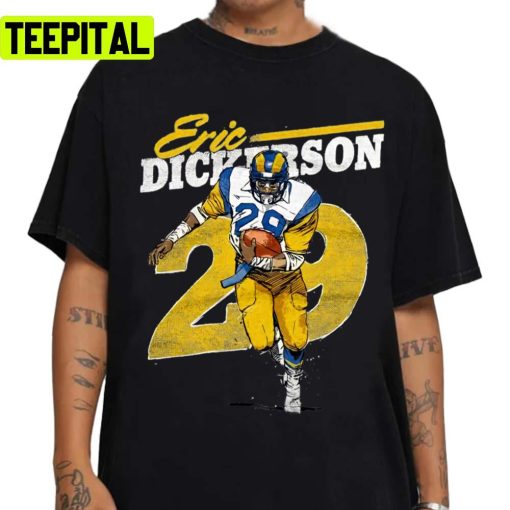 Football Design Eric Dickerson Or Los Angeles Rams Unisex T-Shirt