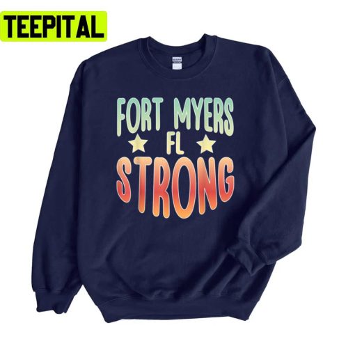 Fort Myers Florida Beach Strong Community Strength Prayer Unisex Sweatshirt