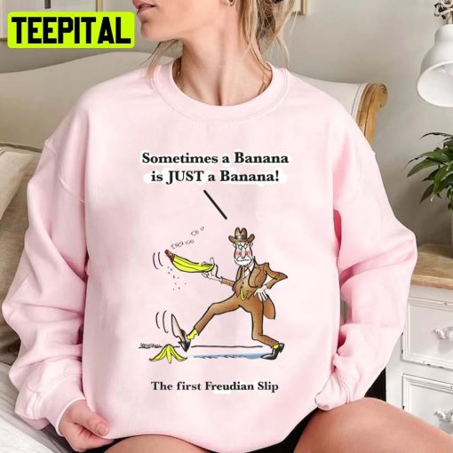 Freudian Slip Meme Banana Slip Cartoon Biden Sigmund Freud Unisex Sweatshirt