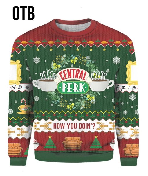 Friends Central Perk How You Doing Ugly 3D Christmas Sweater