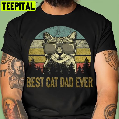 Funny Best Cat Dad Ever Cat Daddy Lover Gift For Men T Retro Art Unisex T-Shirt