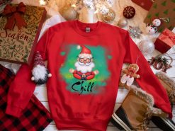 Funny Santa Good Vibes Only Chill Christmas Gift Sweatshirt