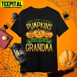 Funny The Cutest Little Pumpkins Call Me Grandma Halloween Retro Art Unisex T-Shirt