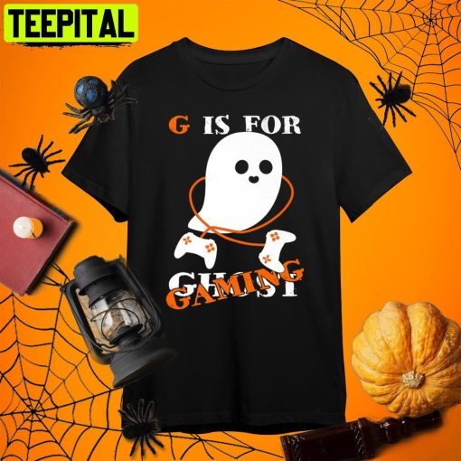 G Is For Gaming Funny Ghost Gamer Gaming Halloween Gamer Retro Art Unisex T-Shirt