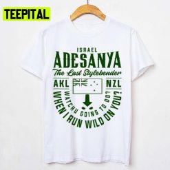 Green Text The Last Stylebender New Zealand Israel Adesanya Unisex T-Shirt