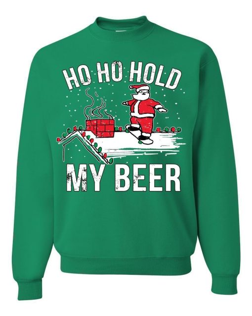 Ho Ho Hold My Beer Unisex Ugly Christmas Sweater