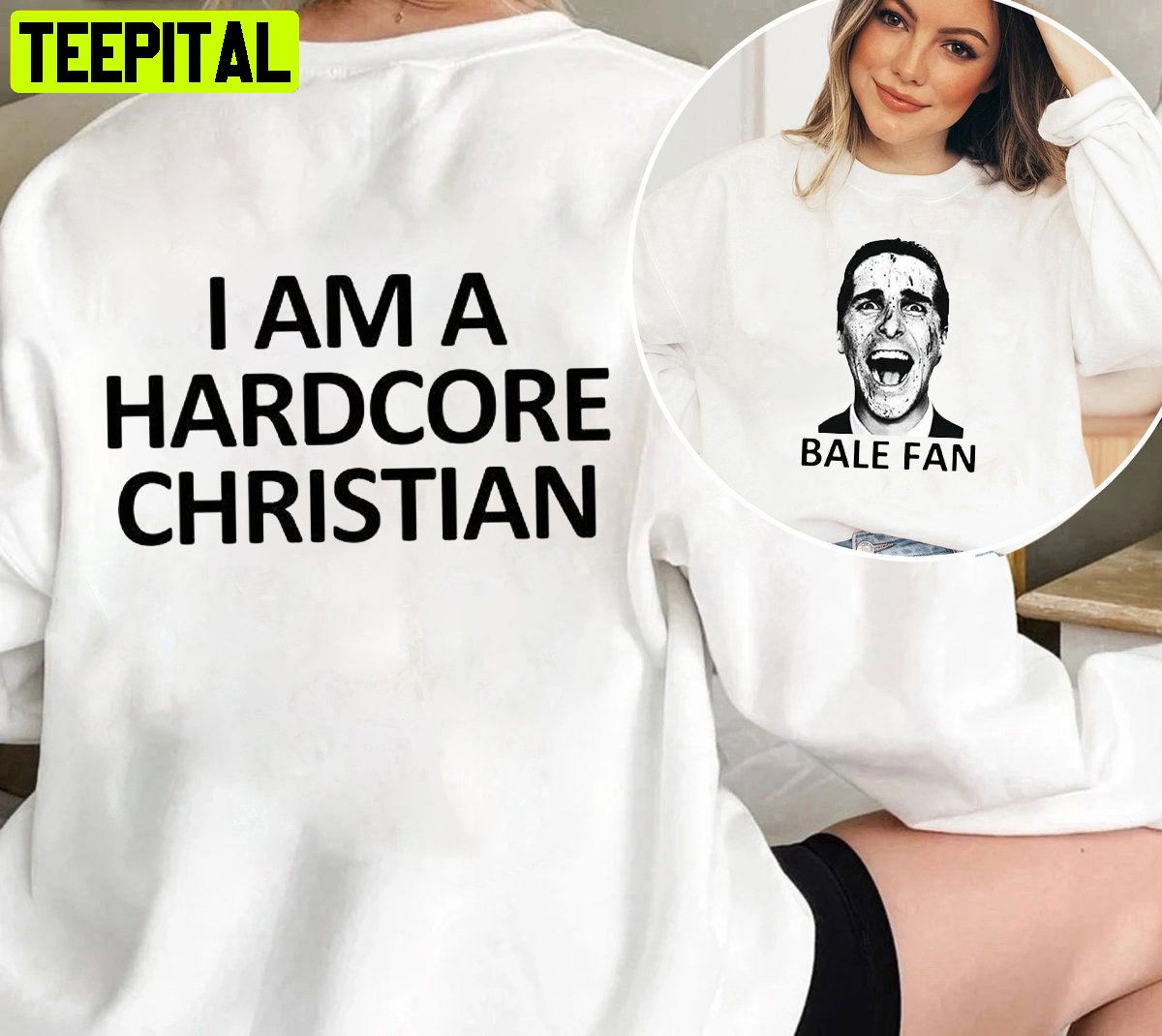 I Am A Hardcore Christian Bale Fan Unisex Sweatshirt