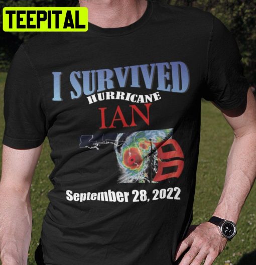 I Survived Hurricane Ian September 28 2022 Trending Unisex T-Shirt