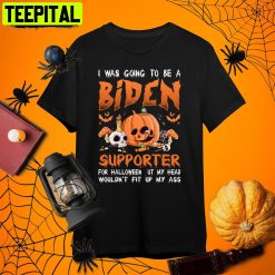 I Was To Be A Biden Supporter For Halloween Biden Halloween T Retro Art Unisex T-Shirt