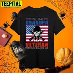 I’m A Dad Veteran Nothing Scares Me Veteran Retro Art Unisex T-Shirt