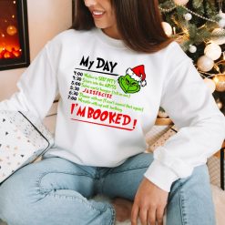 I’m Booked Grinch Christmas Sweatshirt