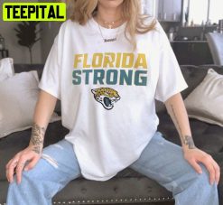 Jaguars Florida Strong Football Trending Unisex T-Shirt