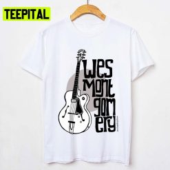 Jazz Guitar Wes Montgomery Music Lover Unisex T-Shirt